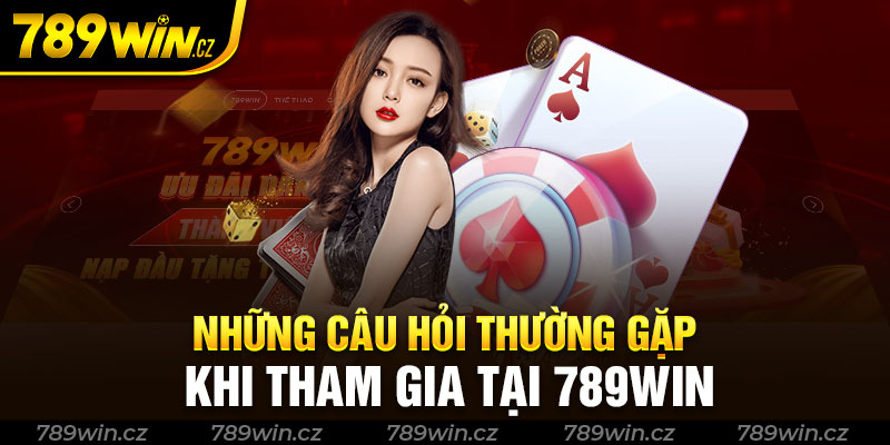 Một số câu hỏi thường gặp liên quan đến rút tiền tại 789win