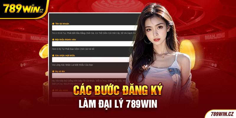 Các bước đăng ký đại lý 789win để nhận mức hoa hồng hấp dẫn