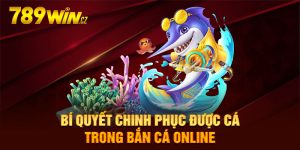 Một số kỹ thuật nên rèn luyện khi tham gia chơi bắn cá